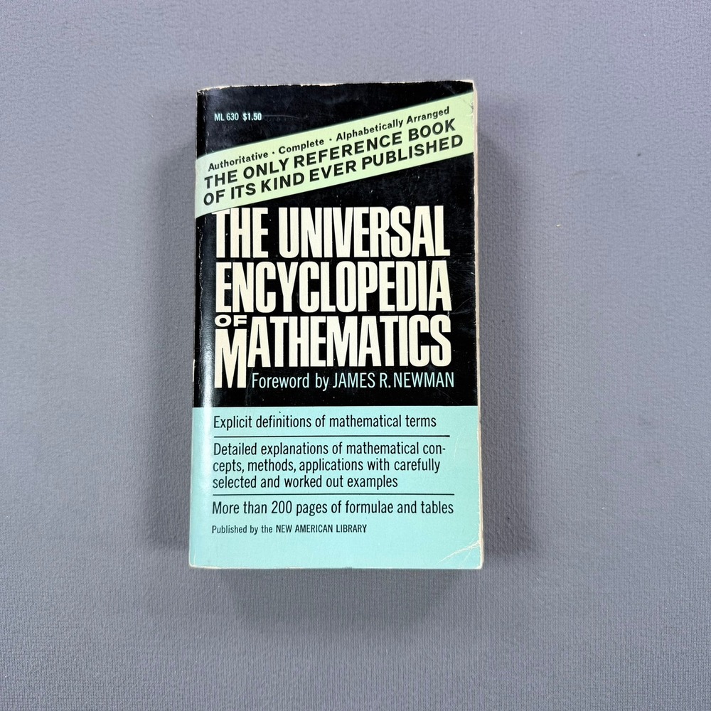James R. Newman The Universal Encyclopedia of Mathematics Paperback 1965 1st Ed